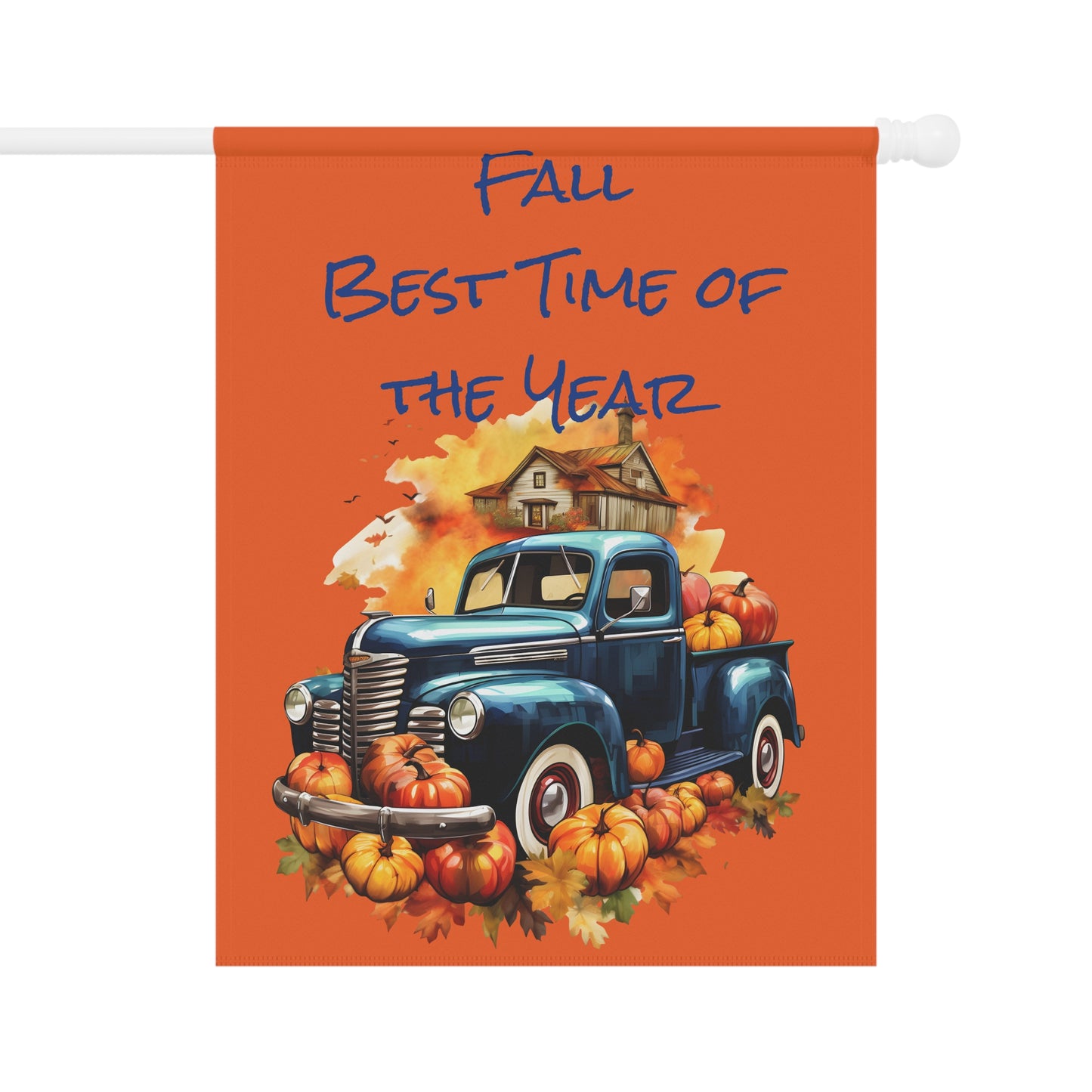 Fall Best Time of the Year- Garden & House Banner