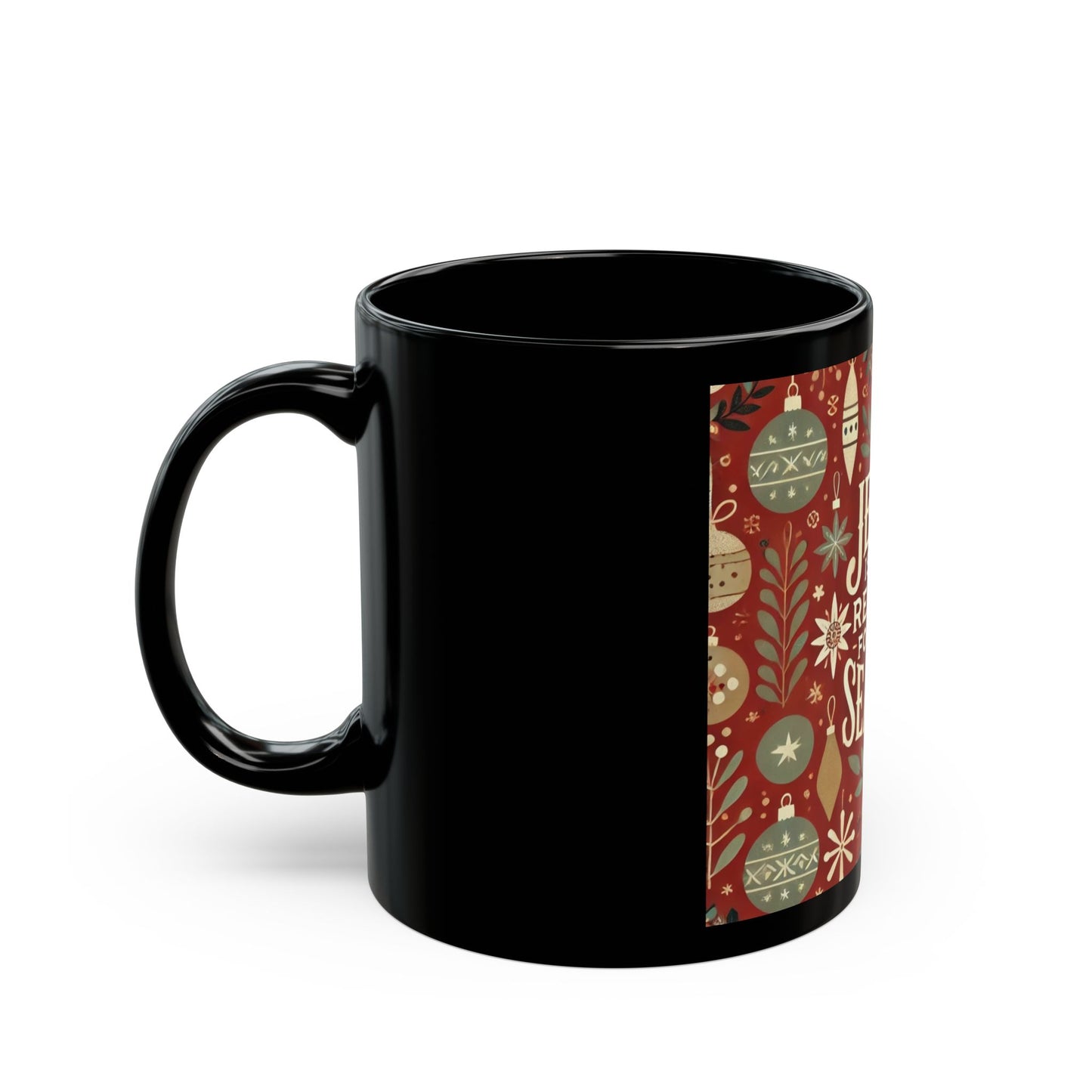 Jesus is the Reason - 11 oz or 15 oz Ceramic Black Mugs