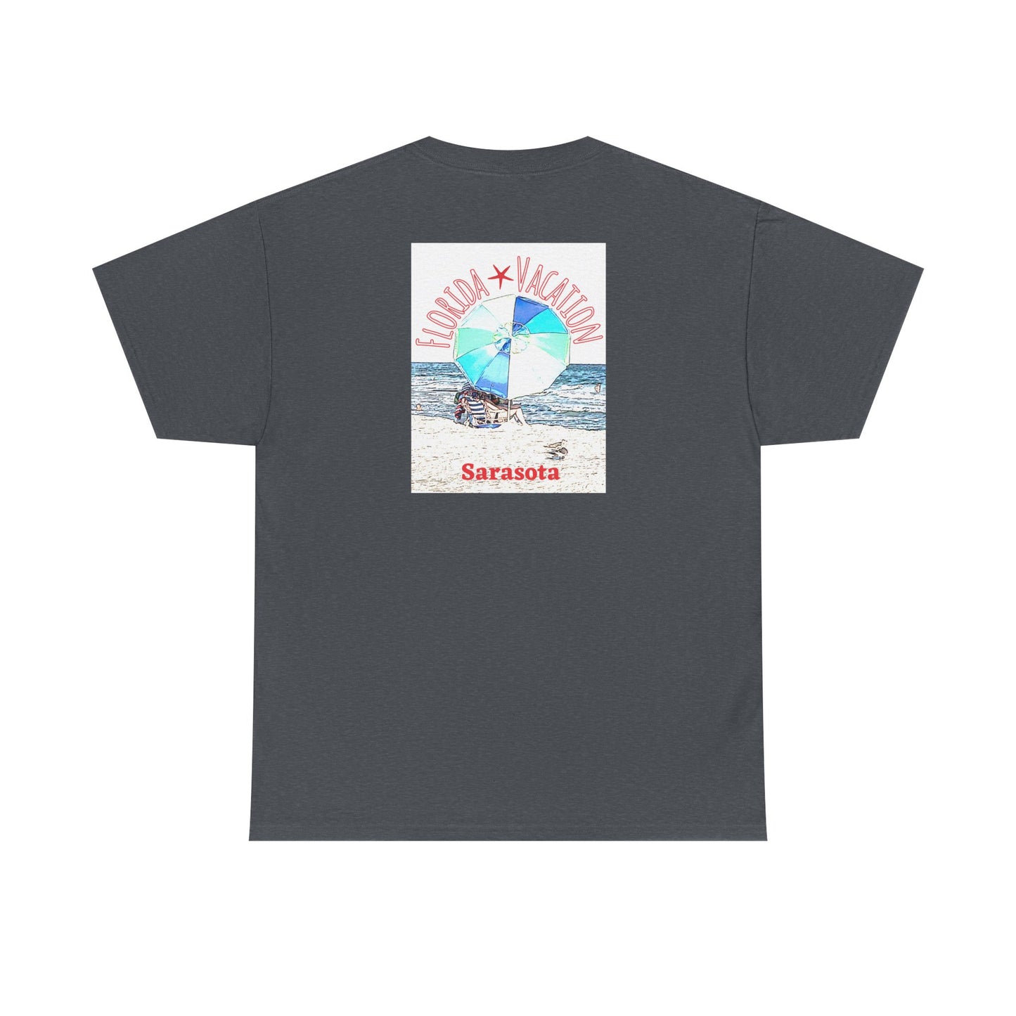 Florida Vacation Sarasota - Amazing Unisex Heavy Cotton Short Sleeve Tee Shirts!
