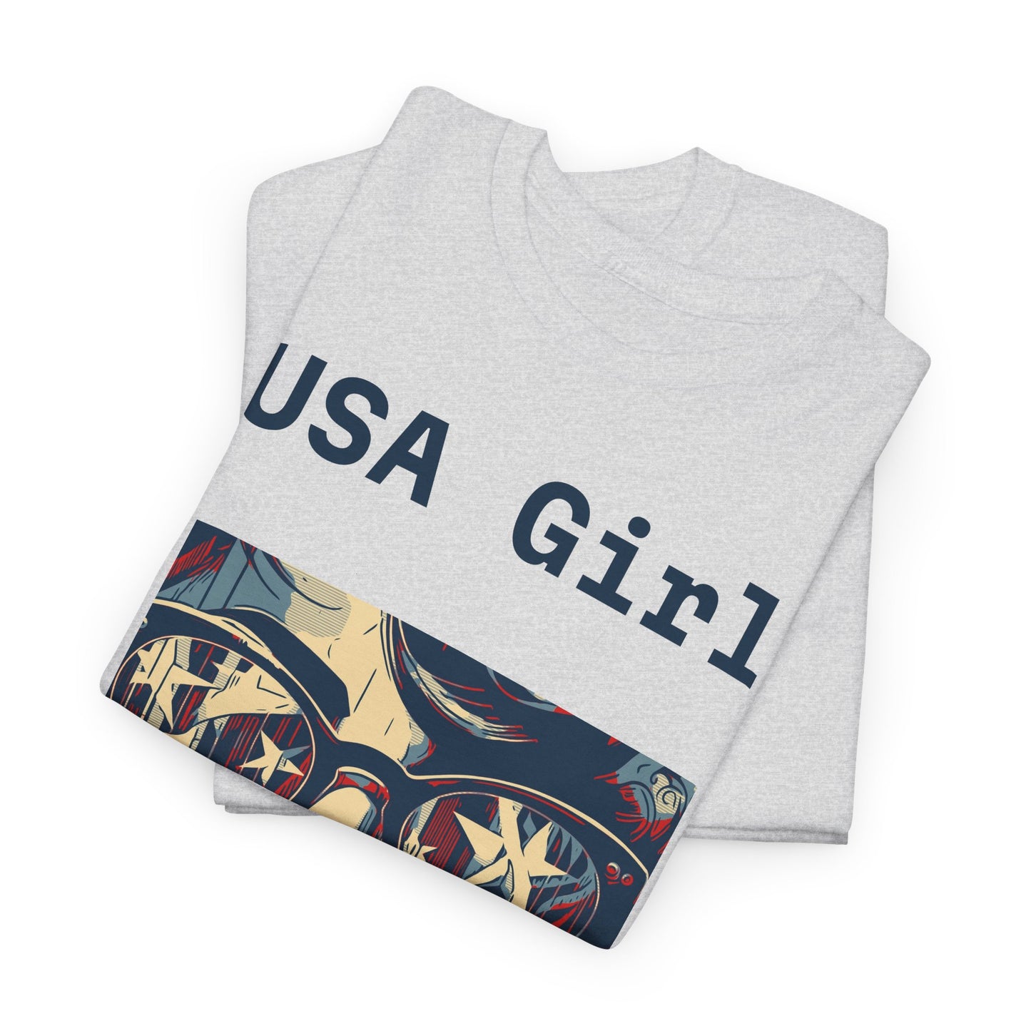 "USA Girl" - Amazing Unisex Heavy Cotton Short Sleeve Tee Shirts!