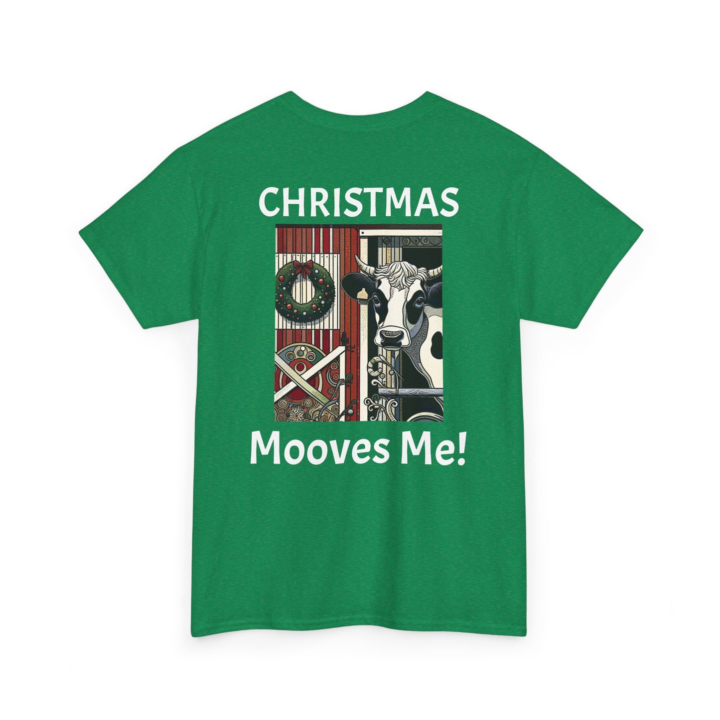 Christmas Mooves Me -Amazing Unisex Heavy Cotton Short Sleeve Tee Shirts!