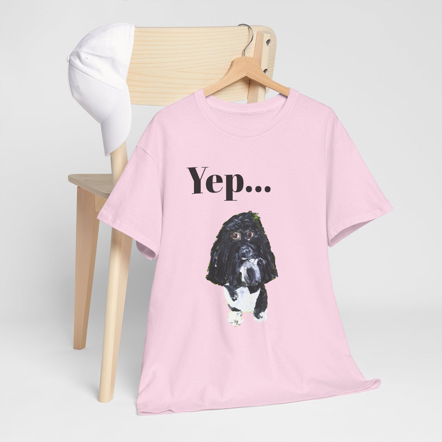 "Yep Dog" - Amazing Unisex Heavy Cotton Short Sleeve Tee Shirts!