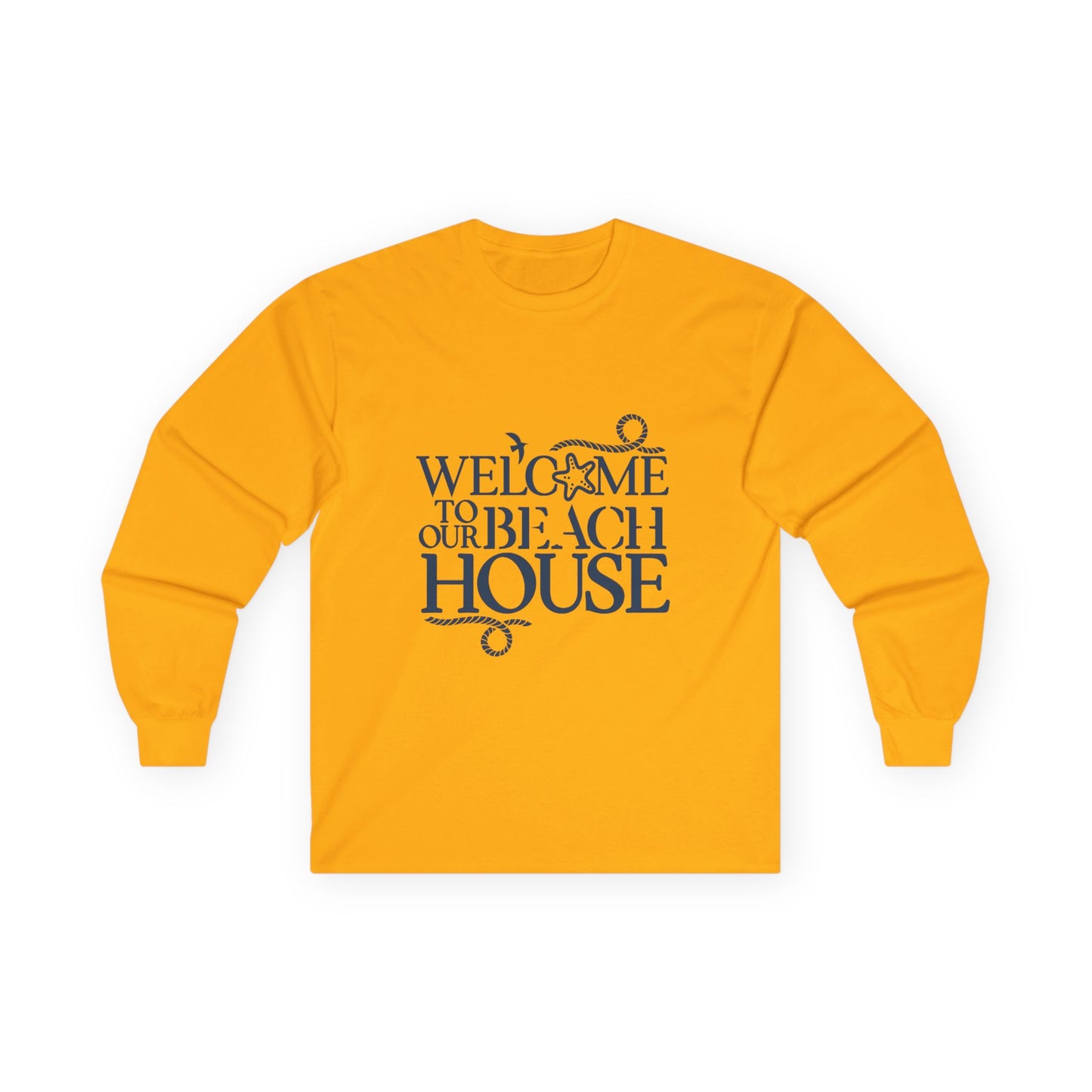 "Welcome the the Beach House with Blue Letters" Long Sleeve Casual Unisex Tee Shirt