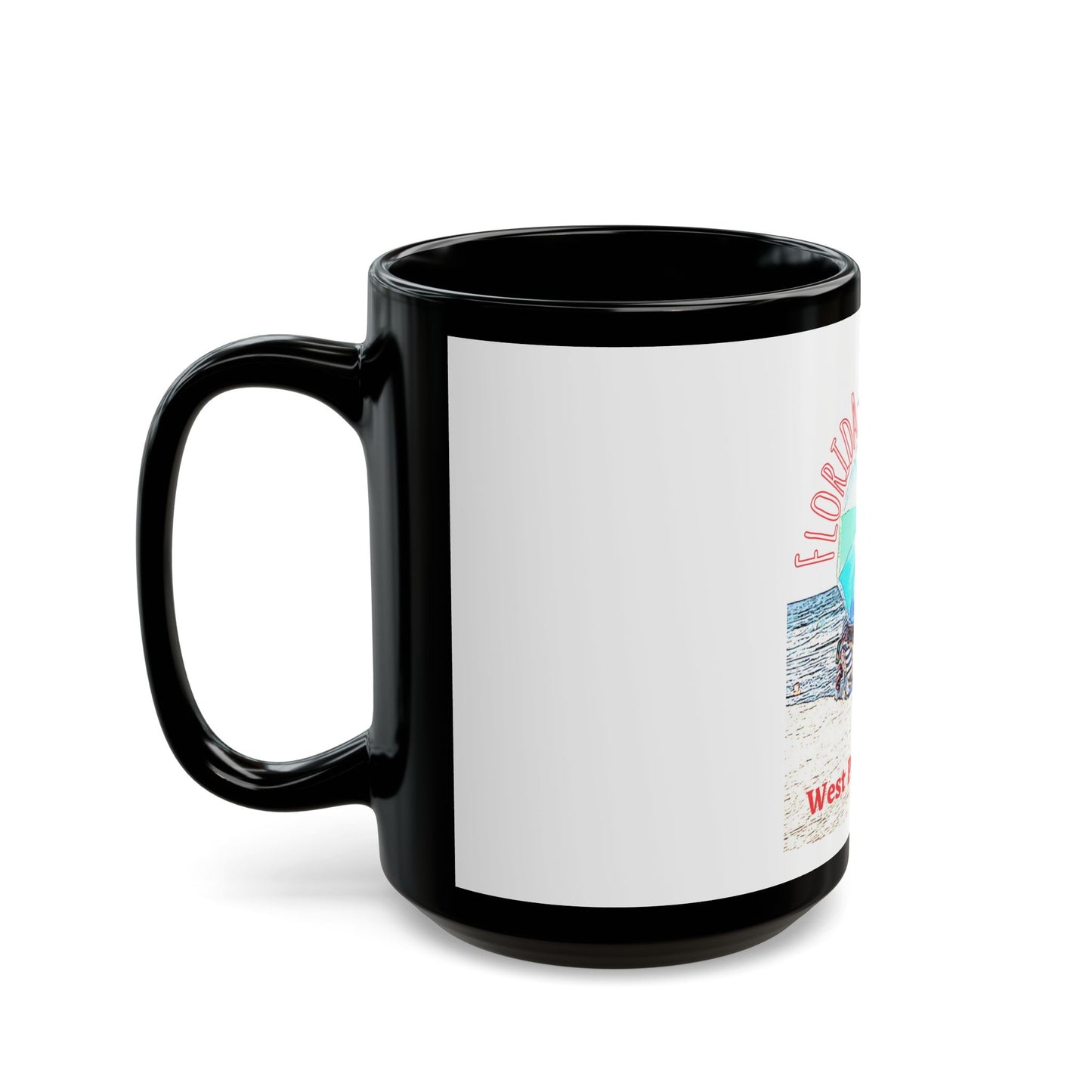 Florida Vacation - West Palm Beach - 11 oz or 15 oz Ceramic Black Mugs