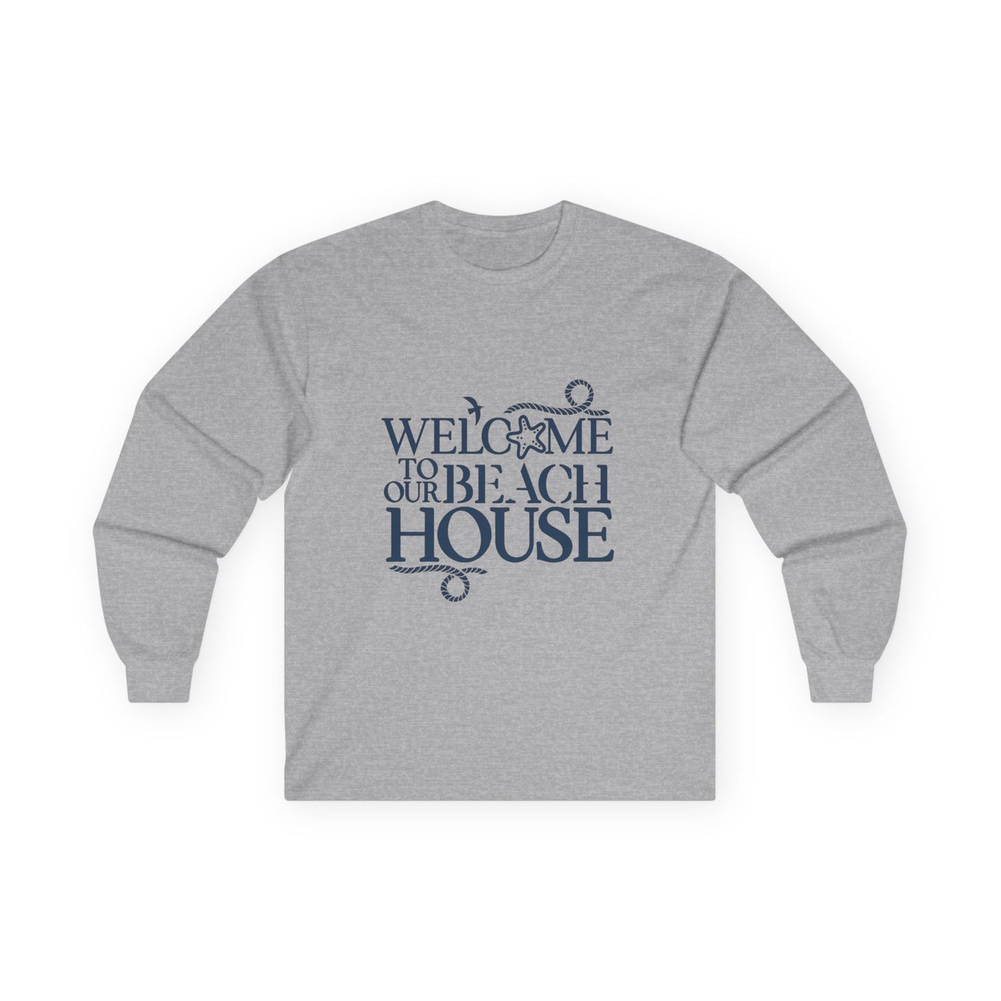 "Welcome the the Beach House with Blue Letters" Long Sleeve Casual Unisex Tee Shirt