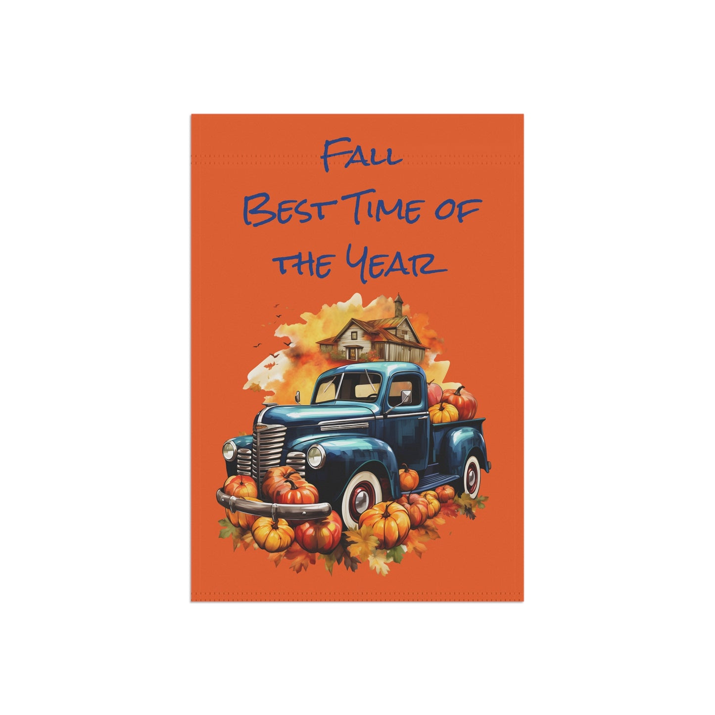 Fall Best Time of the Year- Garden & House Banner