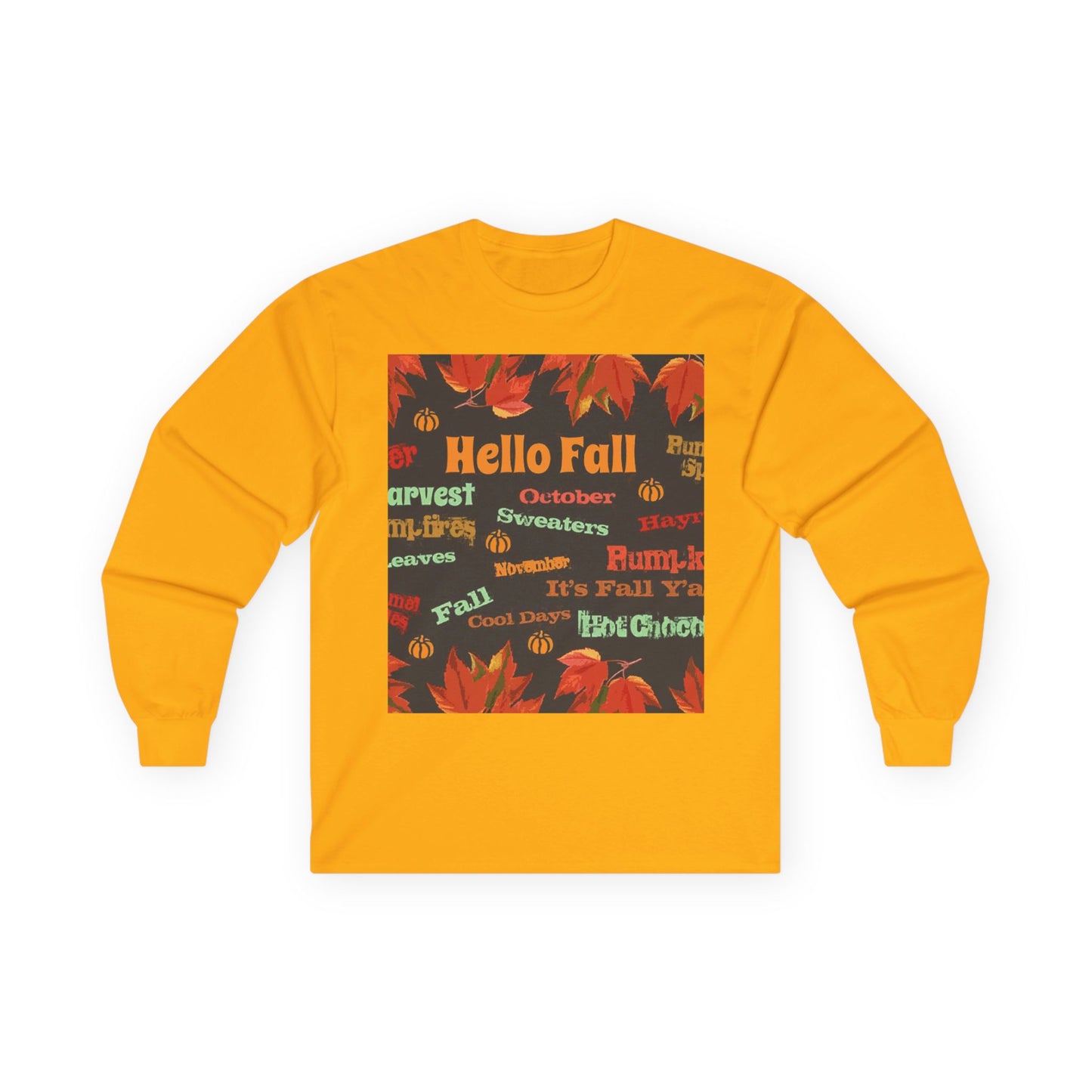 "Hello Fall" Long Sleeve Casual Unisex Tee Shirt