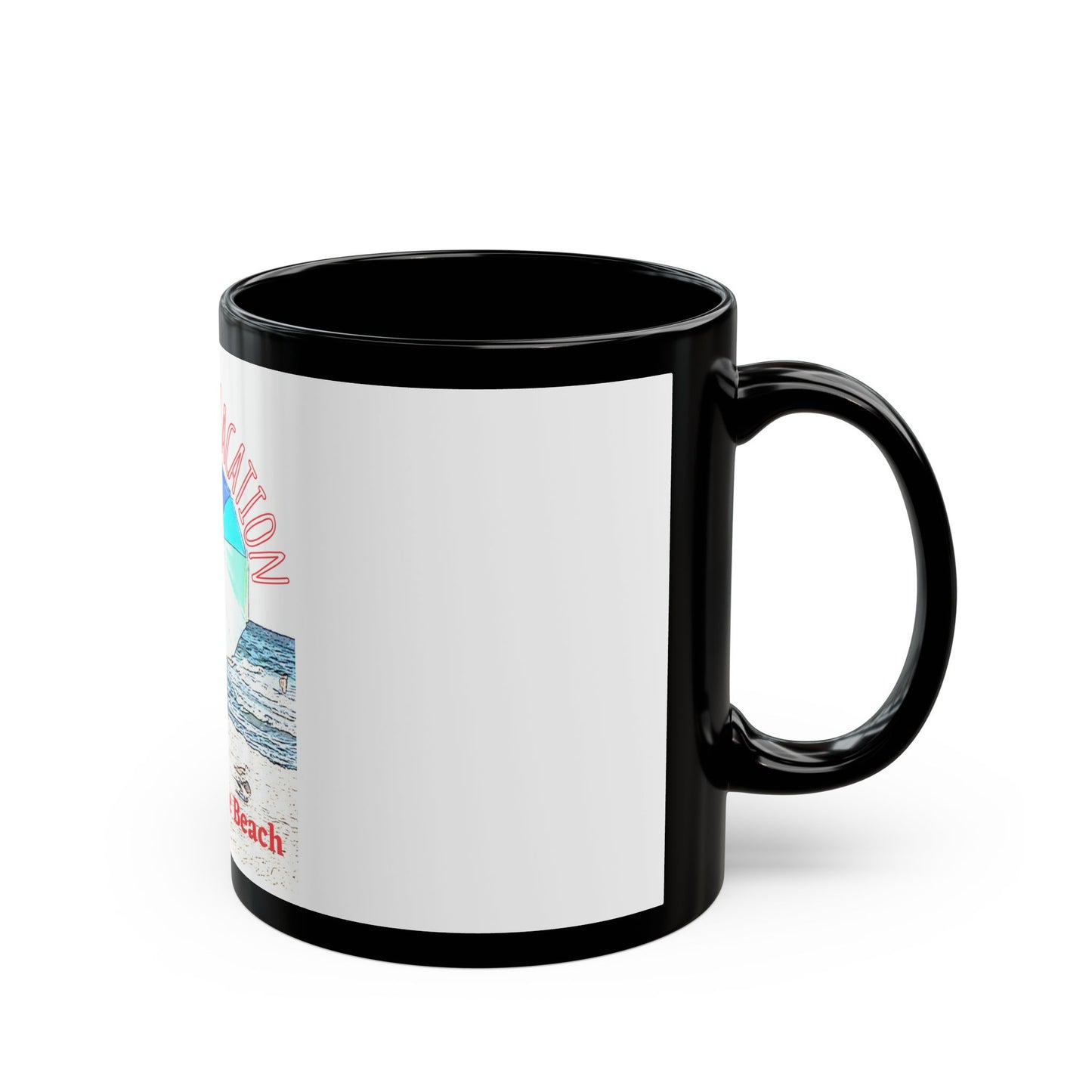 Florida Vacation - Jacksonville Beach - 11 oz or 15 oz Ceramic Black Mugs 11 oz or 15 oz Ceramic Black Mugs