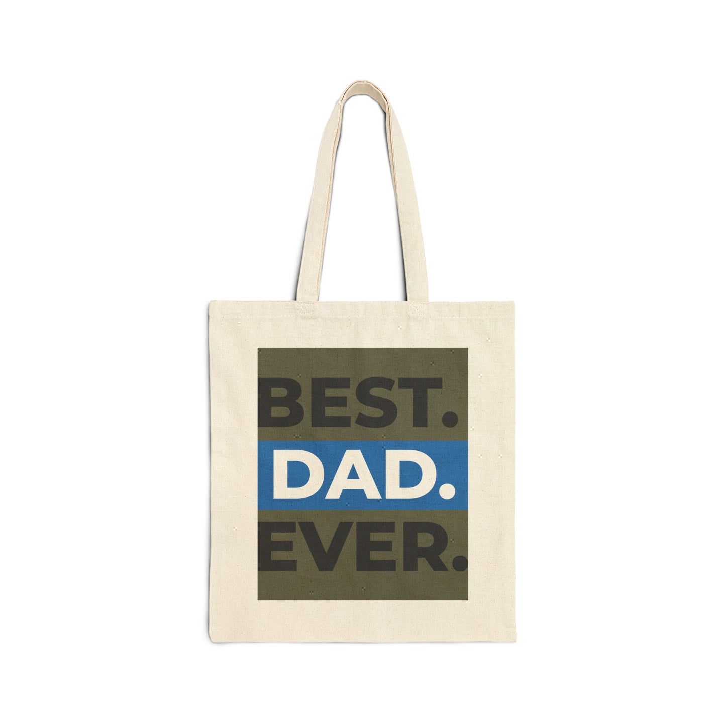 "Best Dad Ever" Stylish Cotton Canvas Tote Bag