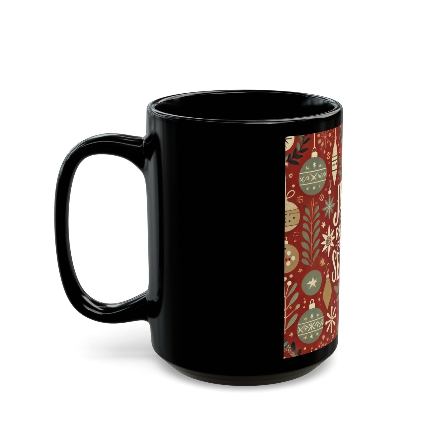 Jesus is the Reason - 11 oz or 15 oz Ceramic Black Mugs