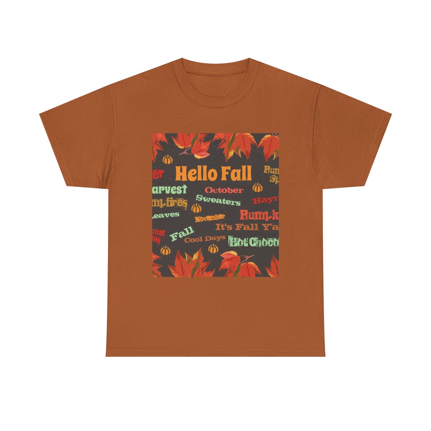 Hello Fall - Amazing Unisex Heavy Cotton Short Sleeve Tee Shirts!