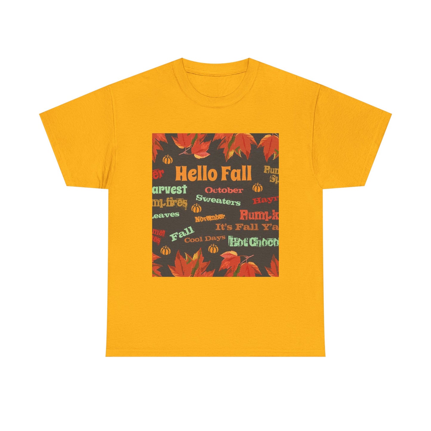Hello Fall - Amazing Unisex Heavy Cotton Short Sleeve Tee Shirts!