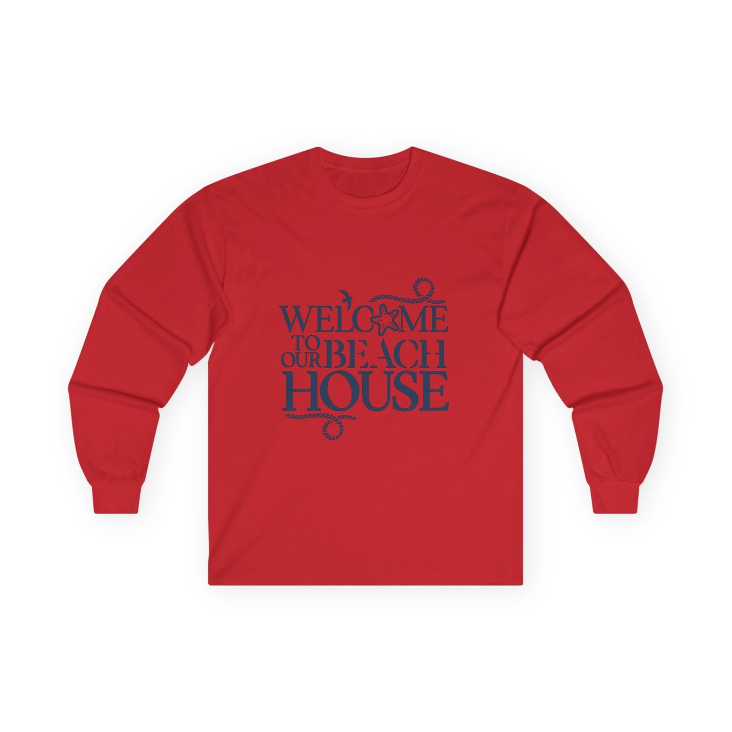 "Welcome the the Beach House with Blue Letters" Long Sleeve Casual Unisex Tee Shirt