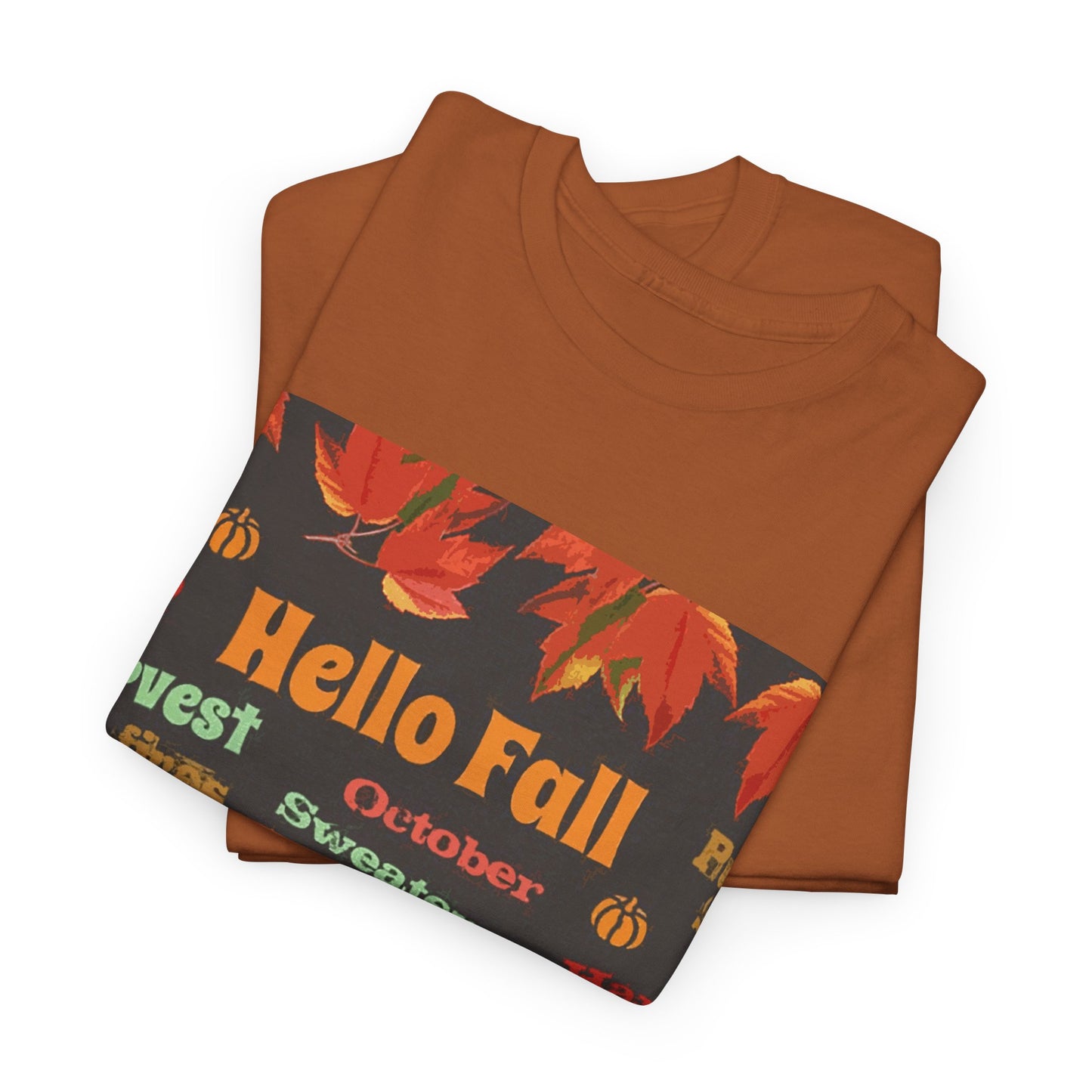 Hello Fall - Amazing Unisex Heavy Cotton Short Sleeve Tee Shirts!