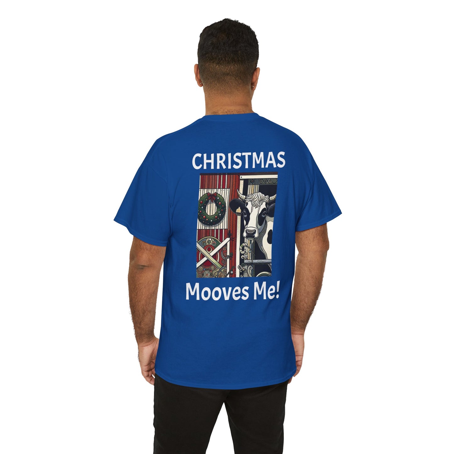 Christmas Mooves Me -Amazing Unisex Heavy Cotton Short Sleeve Tee Shirts!