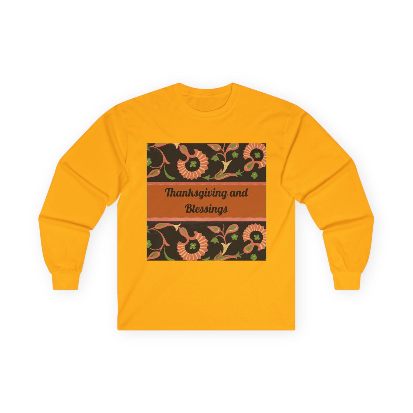 "Thanksgiving and Blessings" Long Sleeve Casual Unisex Tee Shirt