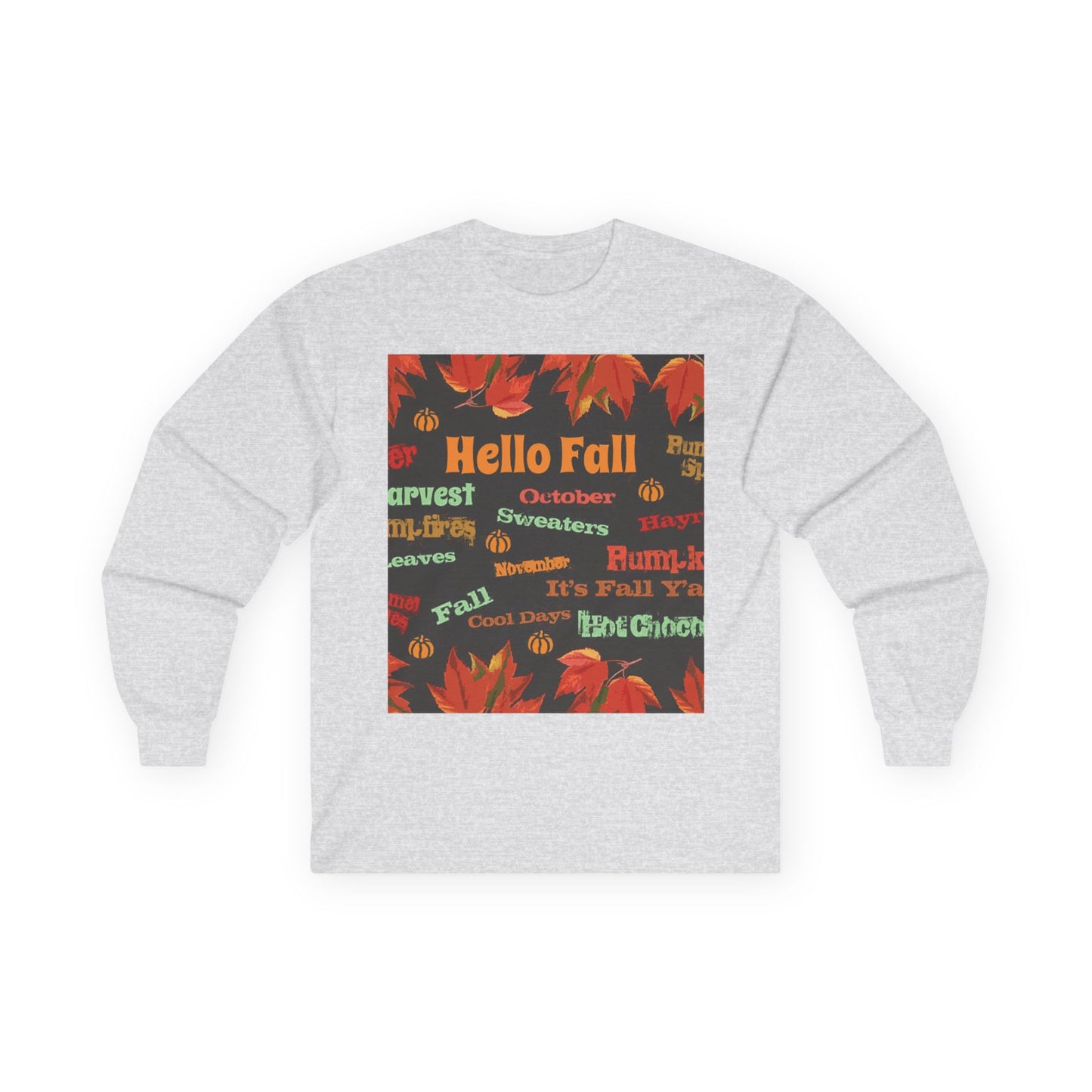 "Hello Fall" Long Sleeve Casual Unisex Tee Shirt