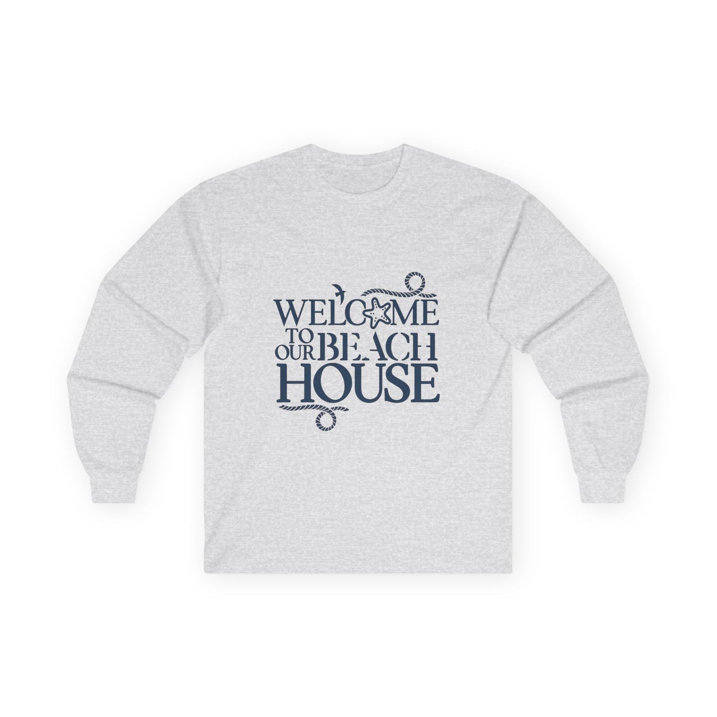 "Welcome the the Beach House with Blue Letters" Long Sleeve Casual Unisex Tee Shirt
