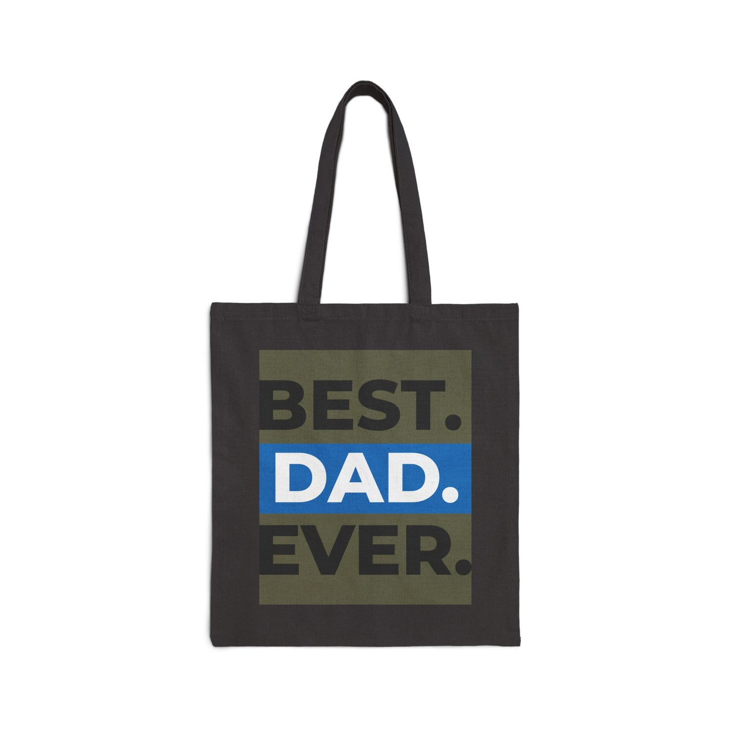 "Best Dad Ever" Stylish Cotton Canvas Tote Bag
