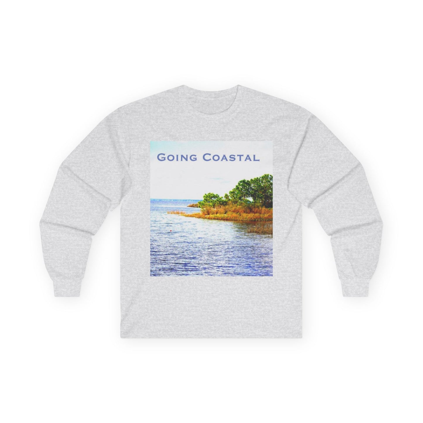 "Going Coastal" Long Sleeve Casual Unisex Tee Shirt