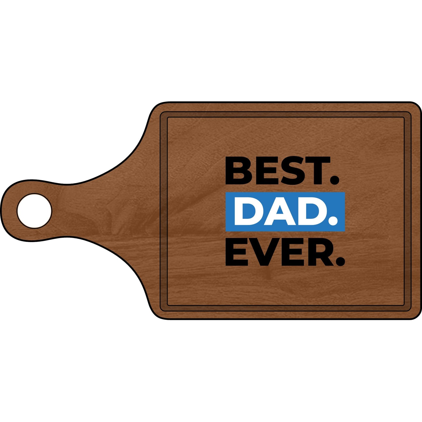 Engraved Cutting Board for Dads – Best Dad Ever Design | Gift for Father's Day, Kitchen Decor, Cooking Gift, Unique Gift Idea