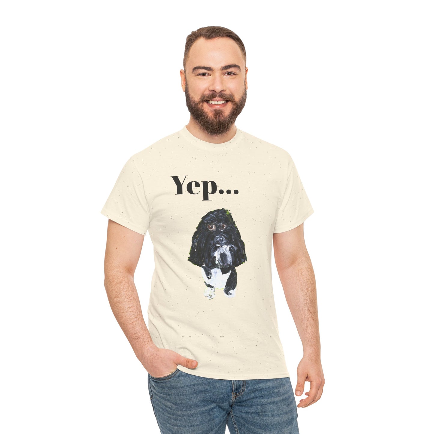 "Yep Dog" - Amazing Unisex Heavy Cotton Short Sleeve Tee Shirts!