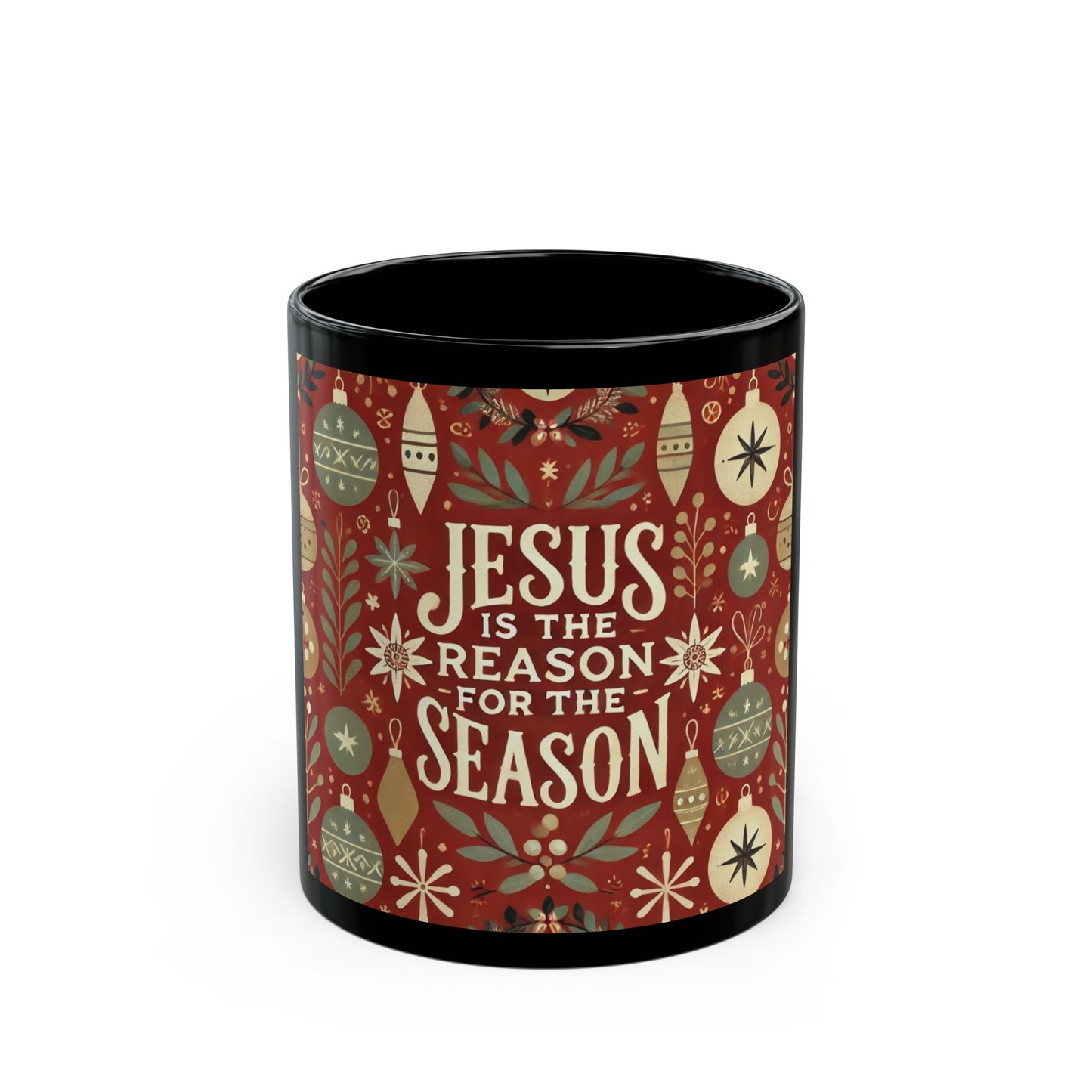 Jesus is the Reason - 11 oz or 15 oz Ceramic Black Mugs