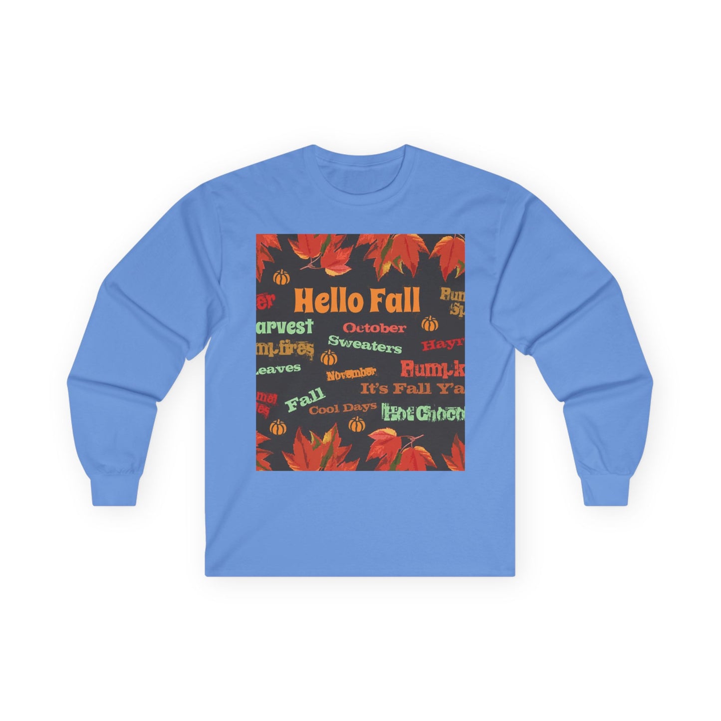 "Hello Fall" Long Sleeve Casual Unisex Tee Shirt