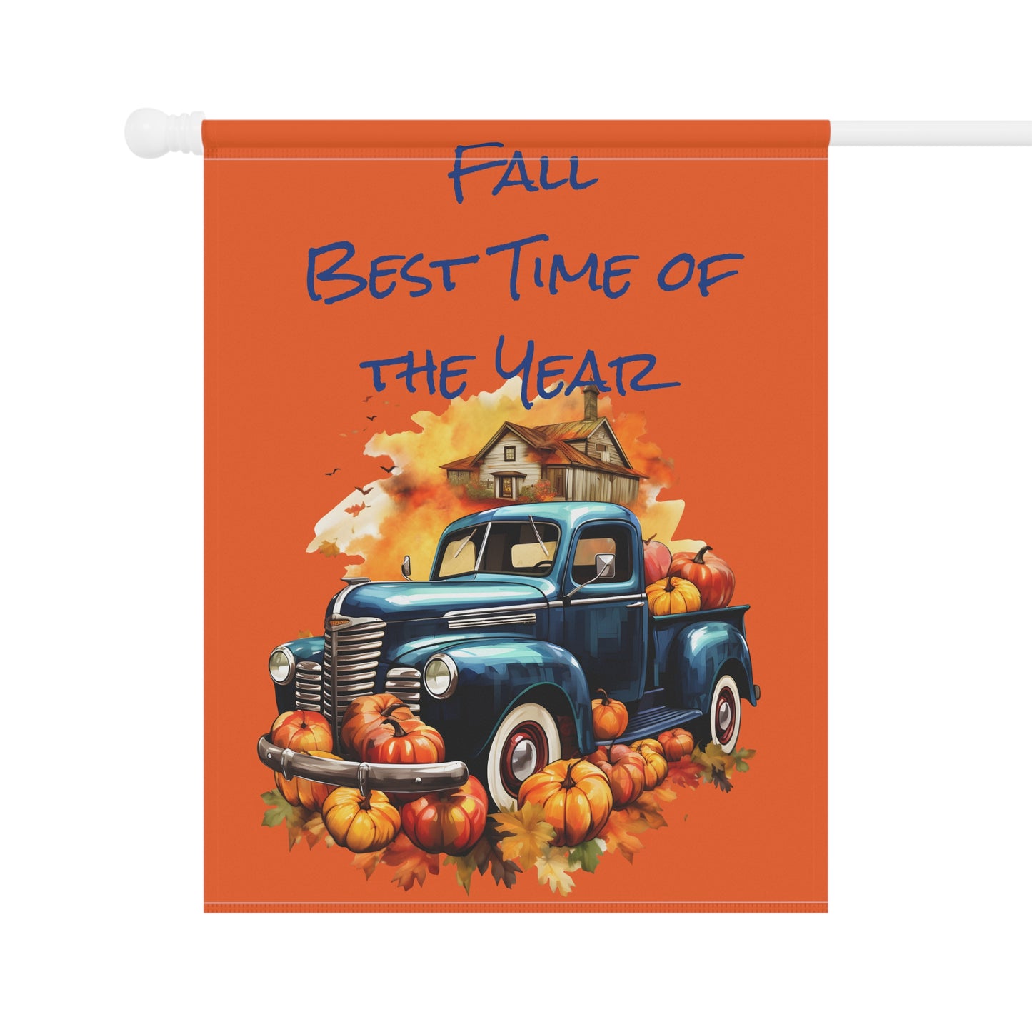 Fall Best Time of the Year- Garden & House Banner