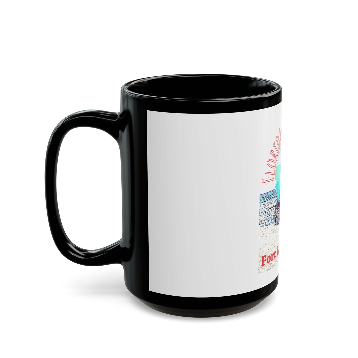 Florida Vacation Fort Lauderdale - 11 oz or 15 oz Ceramic Black Mugs
