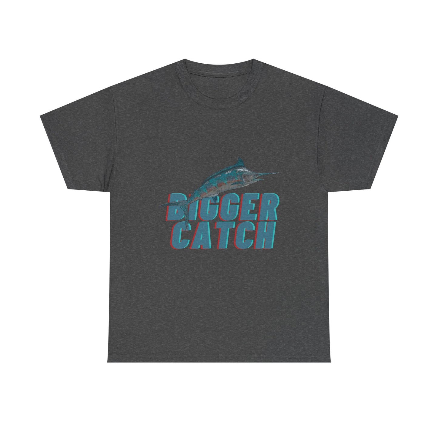 Big Catch - Amazing Unisex Heavy Cotton Short Sleeve Tee Shirts!
