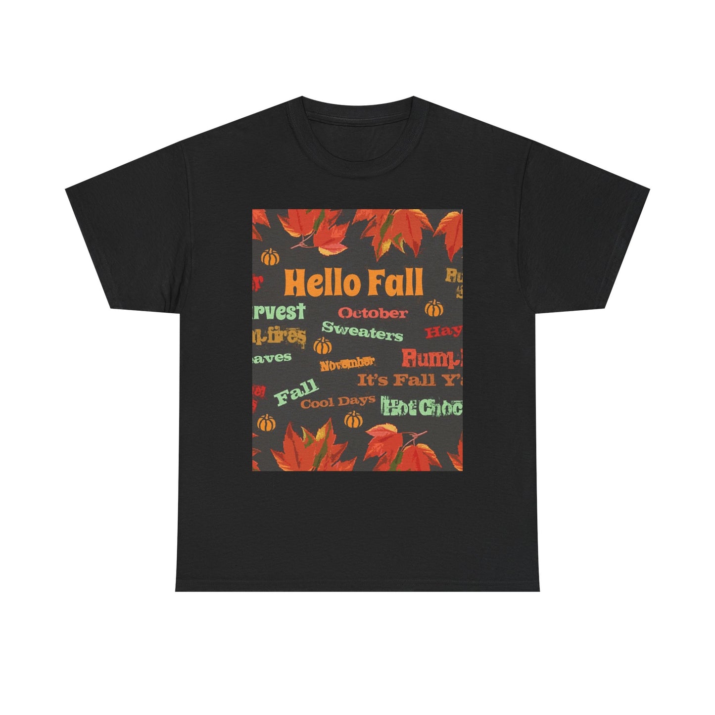Hello Fall -Amazing Unisex Heavy Cotton Short Sleeve Tee Shirts!