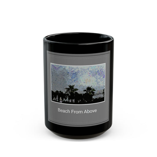 Beach from Above - 11 oz or 15 oz Ceramic Black Mugs
