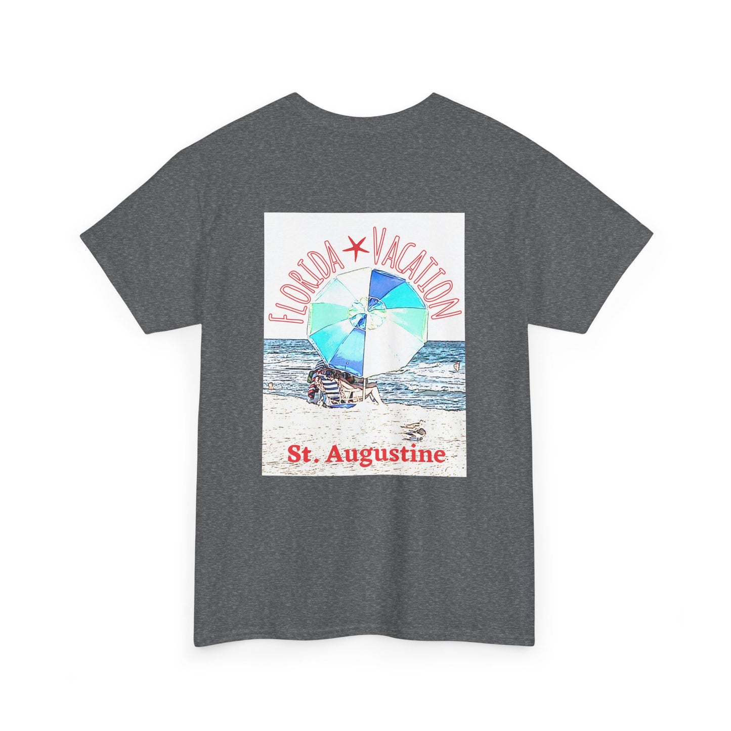 Florida Vacation St. Augustine- Amazing Unisex Heavy Cotton Short Sleeve Tee Shirts!