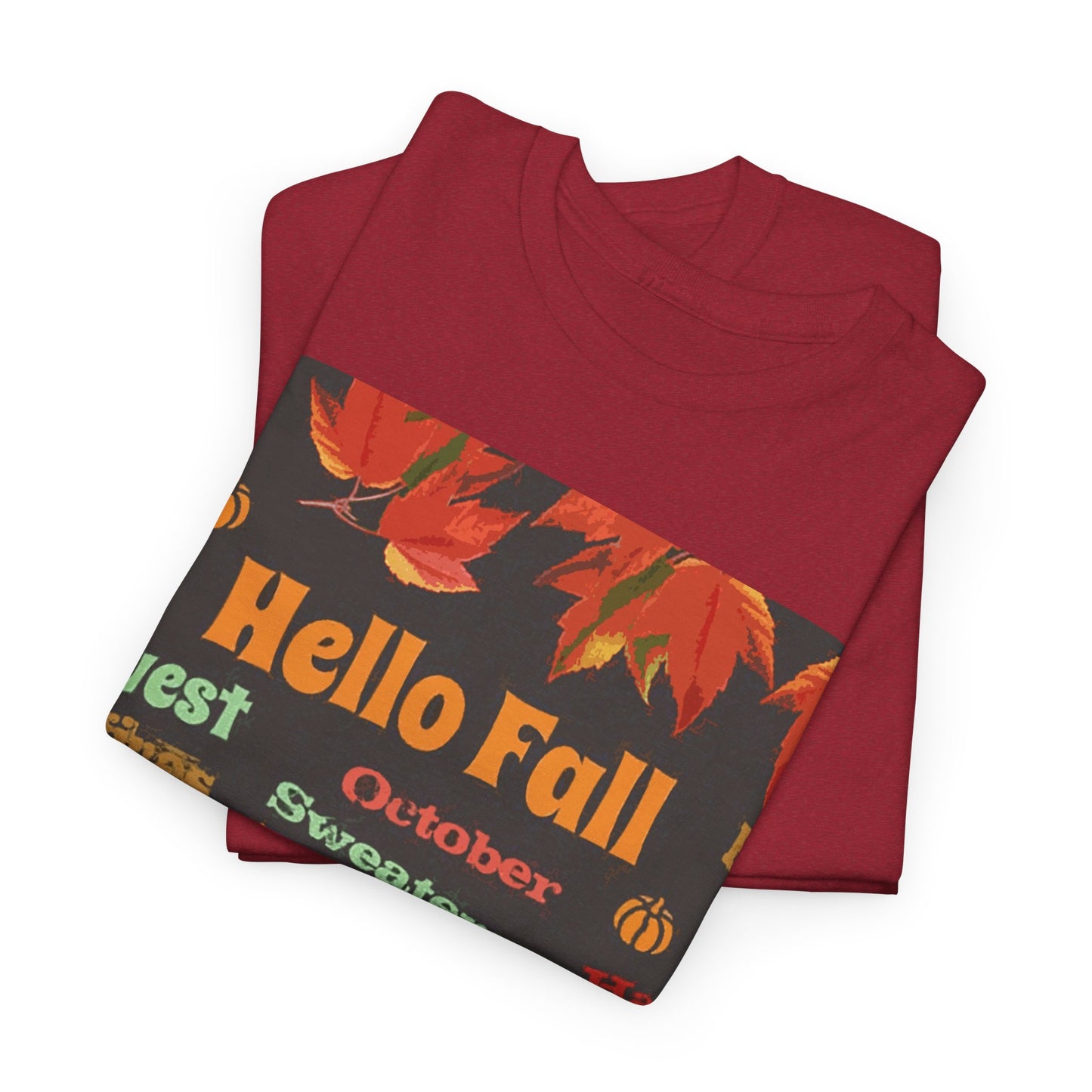 Hello Fall -Amazing Unisex Heavy Cotton Short Sleeve Tee Shirts!
