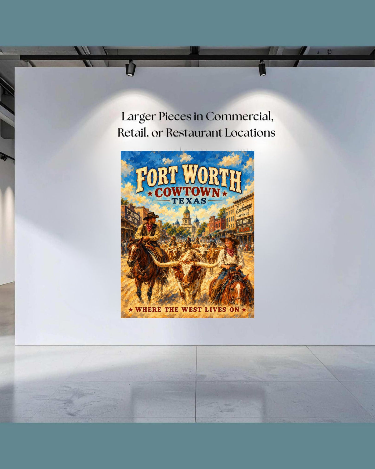 Where The West Lives On-Ft Worth Texas| Prints Canvas Wood Or Metal Art