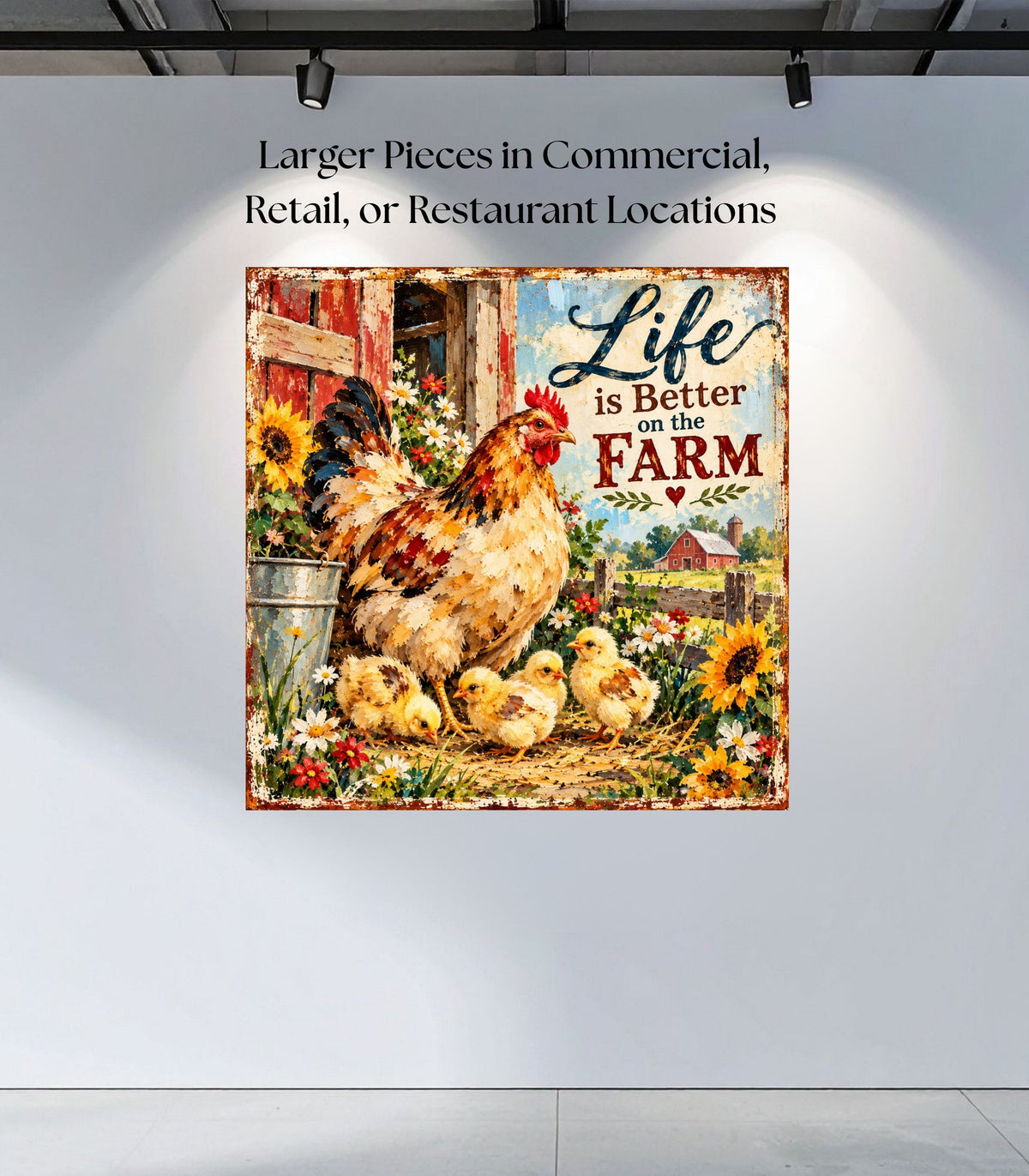Life Is Better on the Farm | Hen & Chicks Country Farm Art | Giclée Paper • Wood • Metal • Canvas
