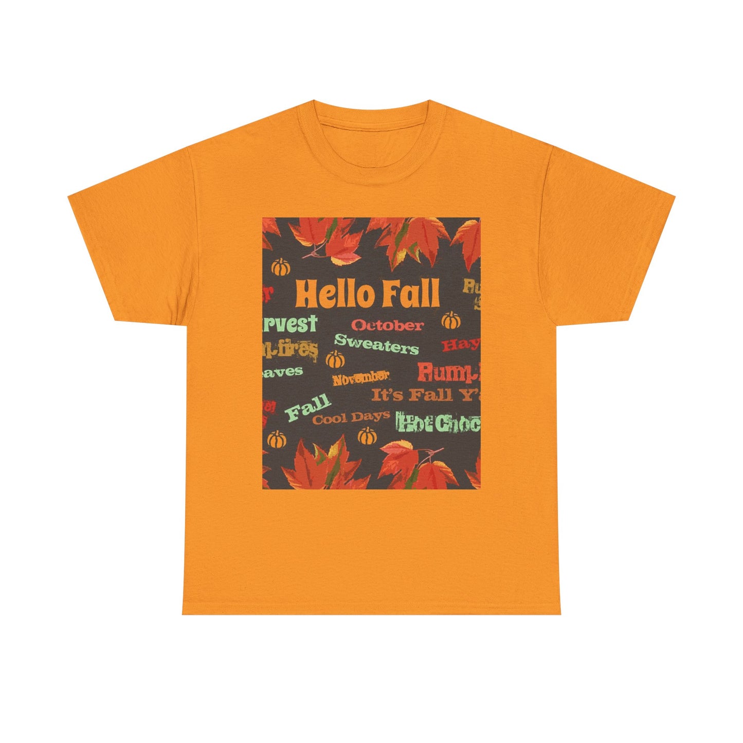 Hello Fall -Amazing Unisex Heavy Cotton Short Sleeve Tee Shirts!