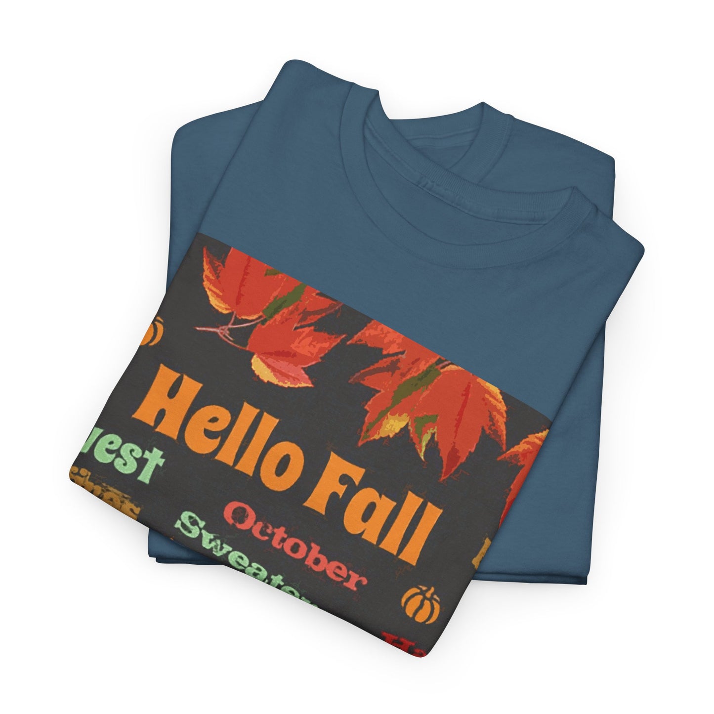 Hello Fall -Amazing Unisex Heavy Cotton Short Sleeve Tee Shirts!