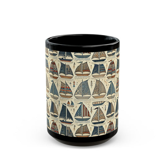 Sail Away Today- 11 oz or 15 oz Ceramic Black Mugs