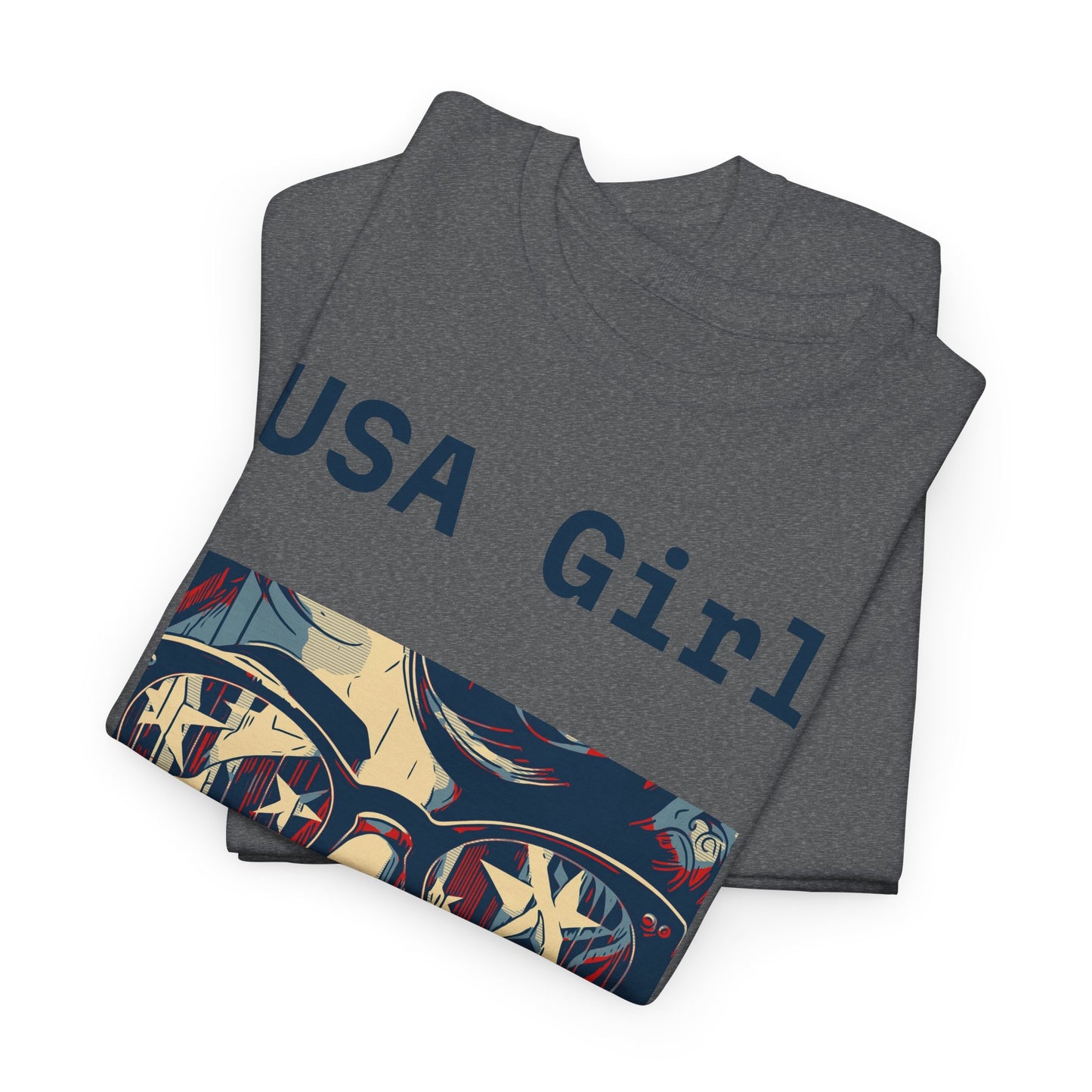 "USA Girl" - Amazing Unisex Heavy Cotton Short Sleeve Tee Shirts!