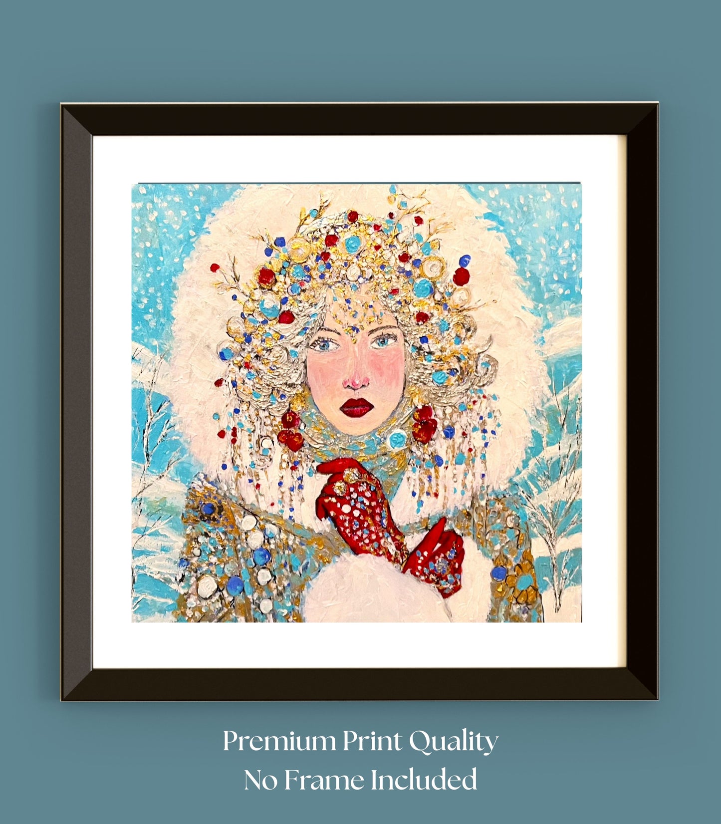 The Queen of Winter| Snow Beauty| Jewel Art| Giclee Paper- Wood- Metal- Canvas