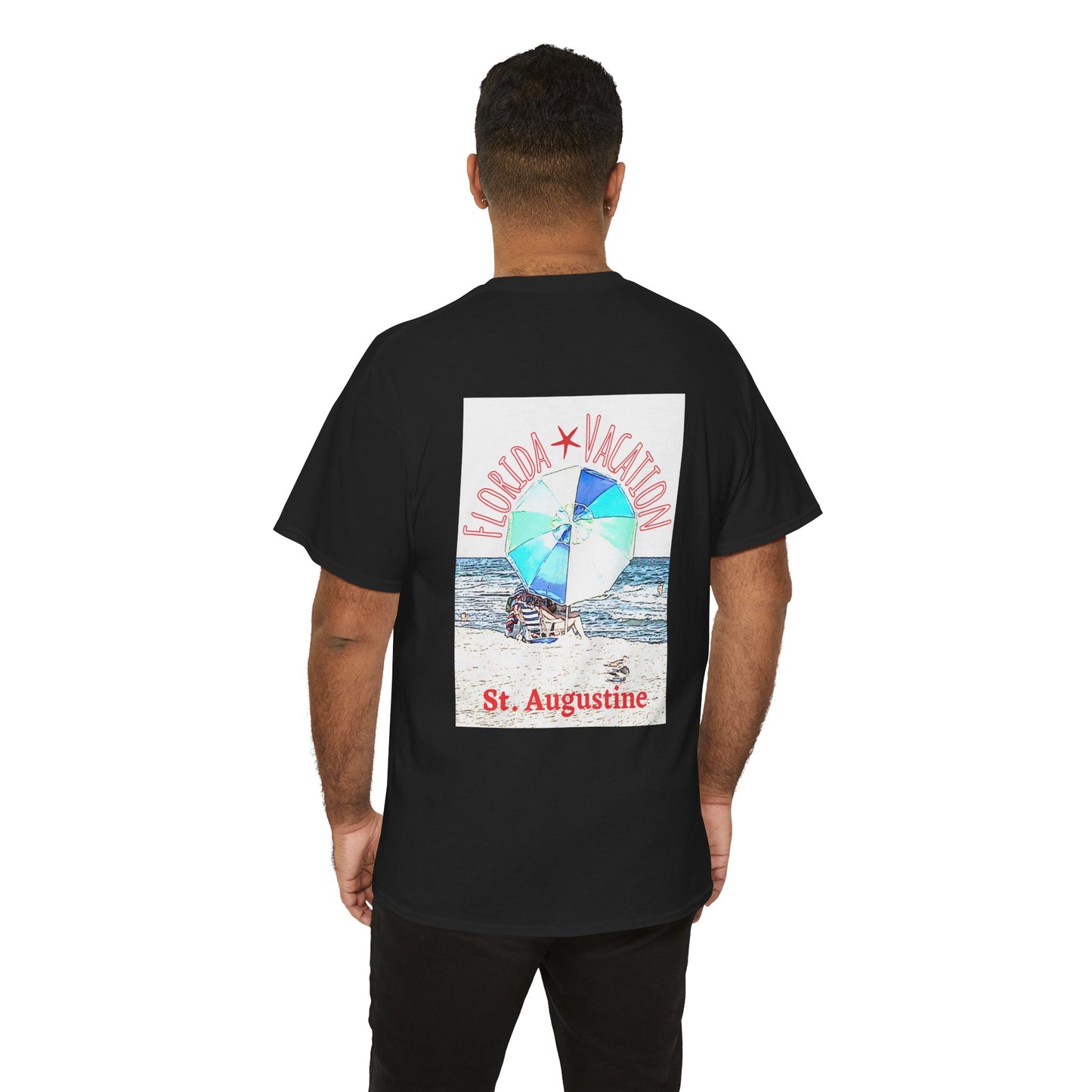 Florida Vacation St. Augustine- Amazing Unisex Heavy Cotton Short Sleeve Tee Shirts!