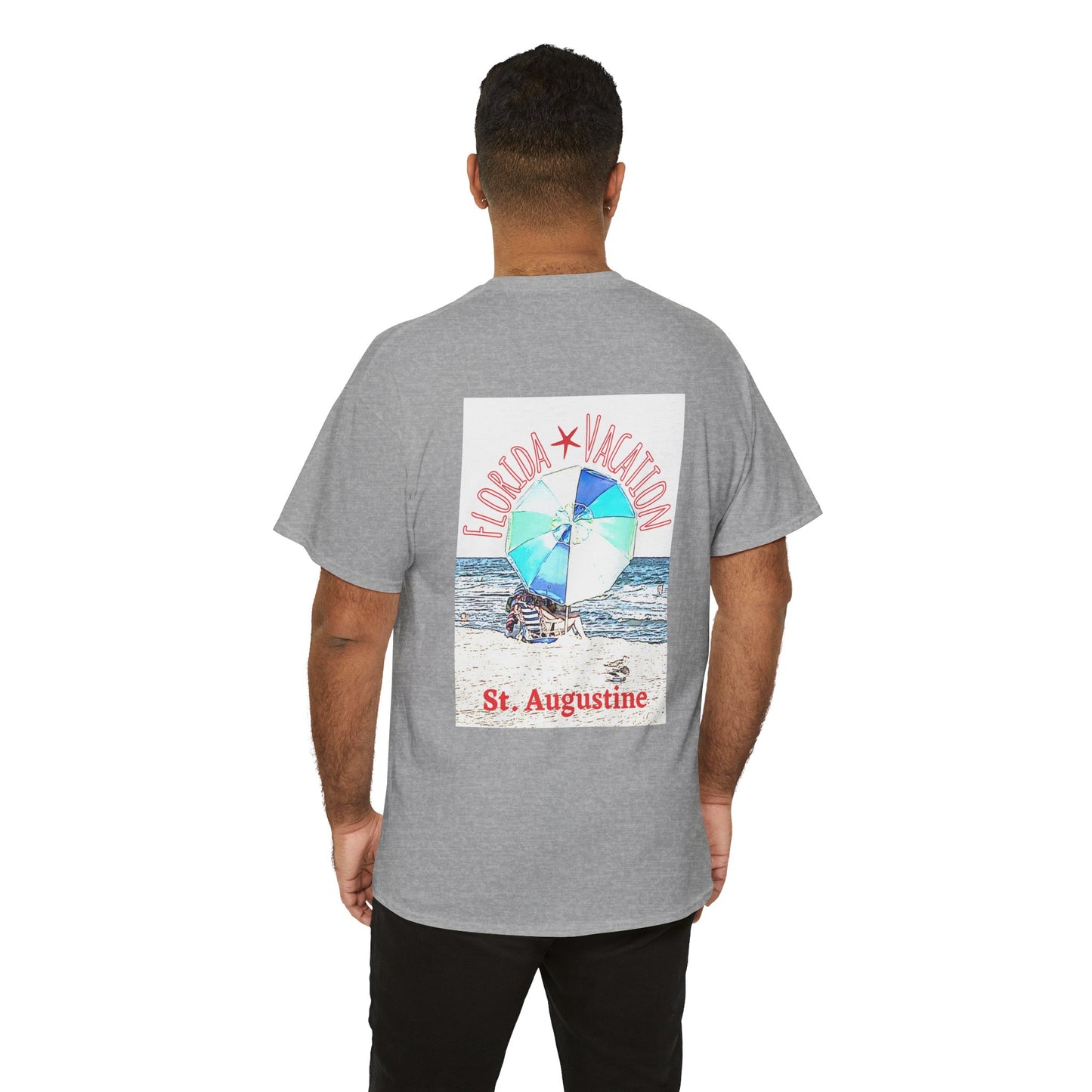 Florida Vacation St. Augustine- Amazing Unisex Heavy Cotton Short Sleeve Tee Shirts!