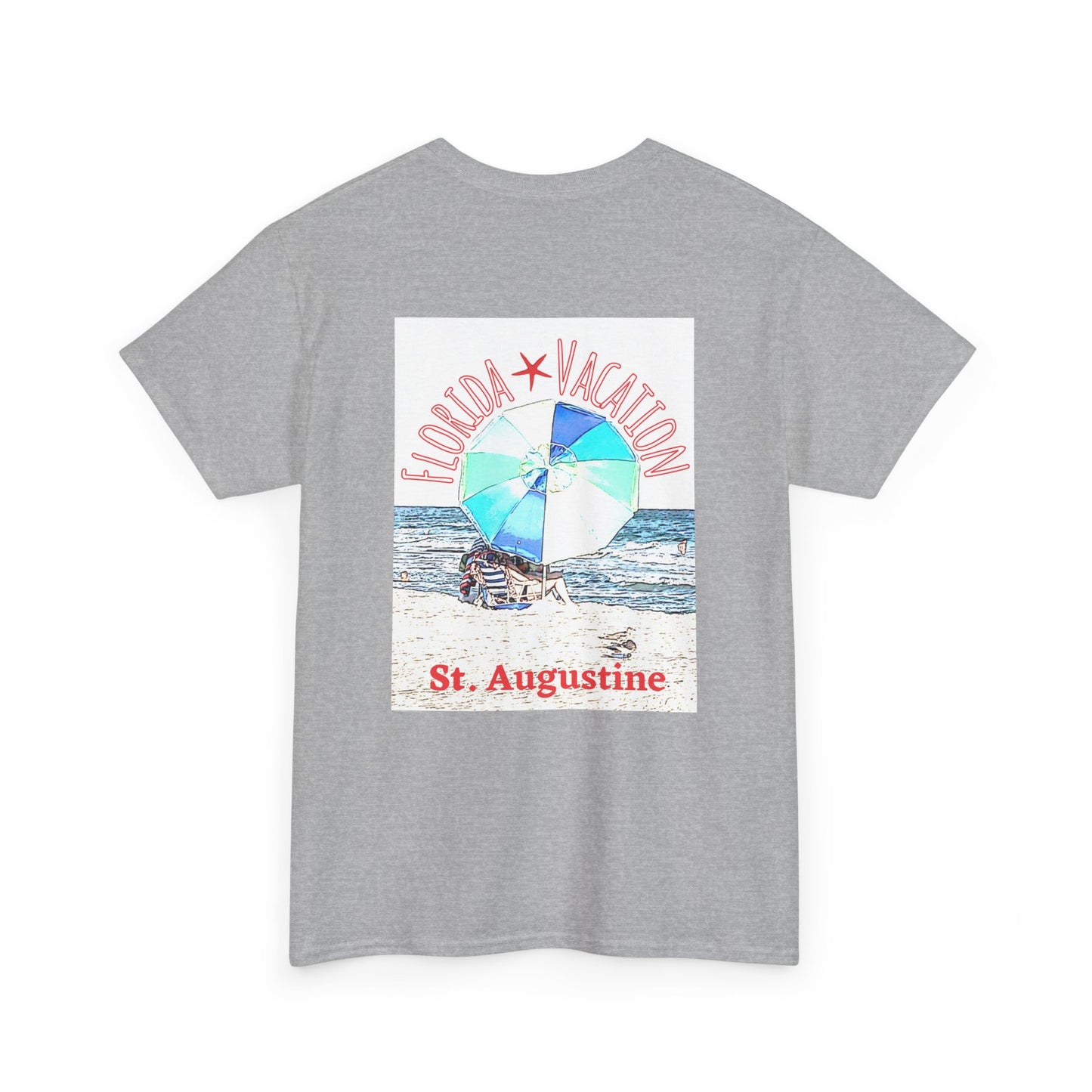 Florida Vacation St. Augustine- Amazing Unisex Heavy Cotton Short Sleeve Tee Shirts!