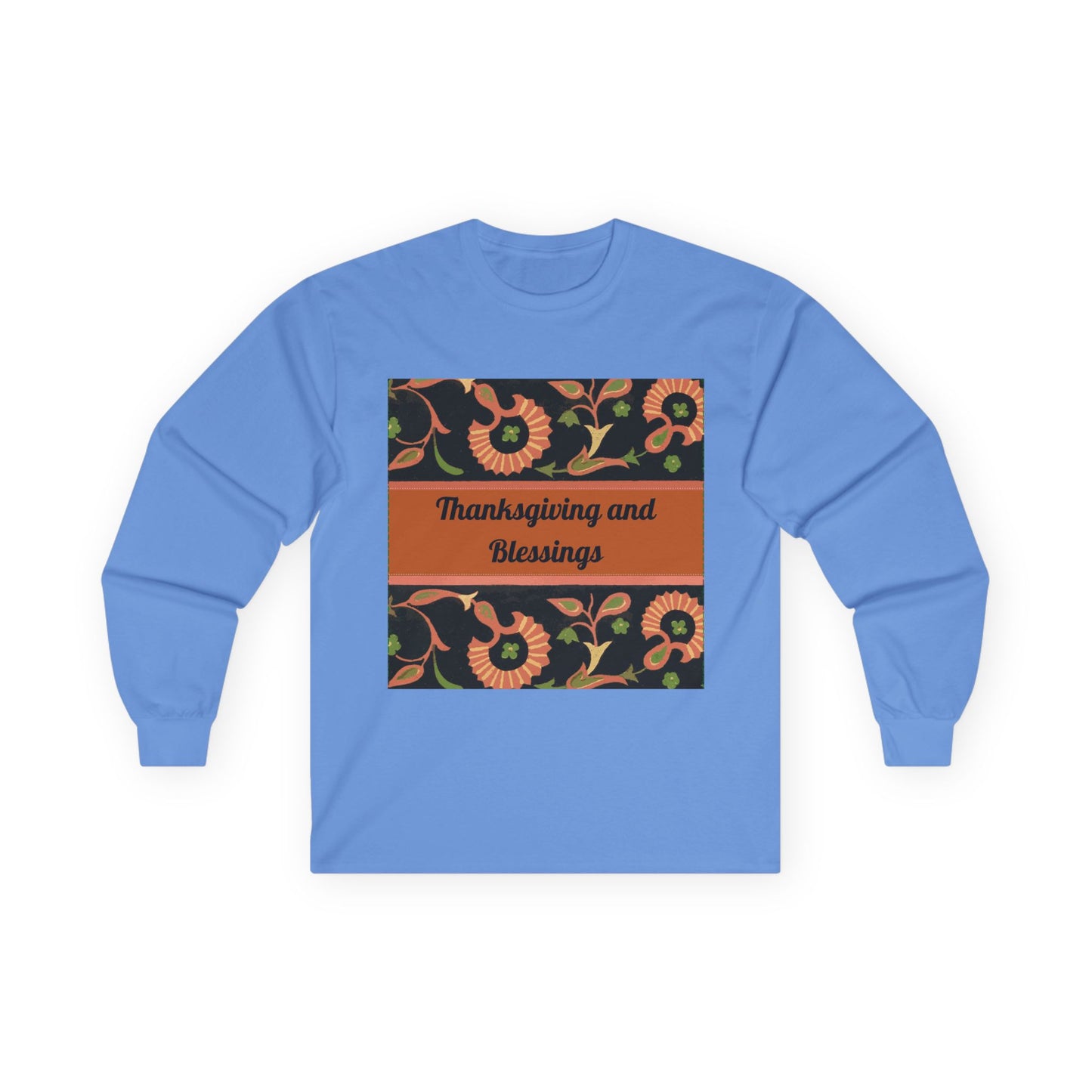"Thanksgiving and Blessings" Long Sleeve Casual Unisex Tee Shirt
