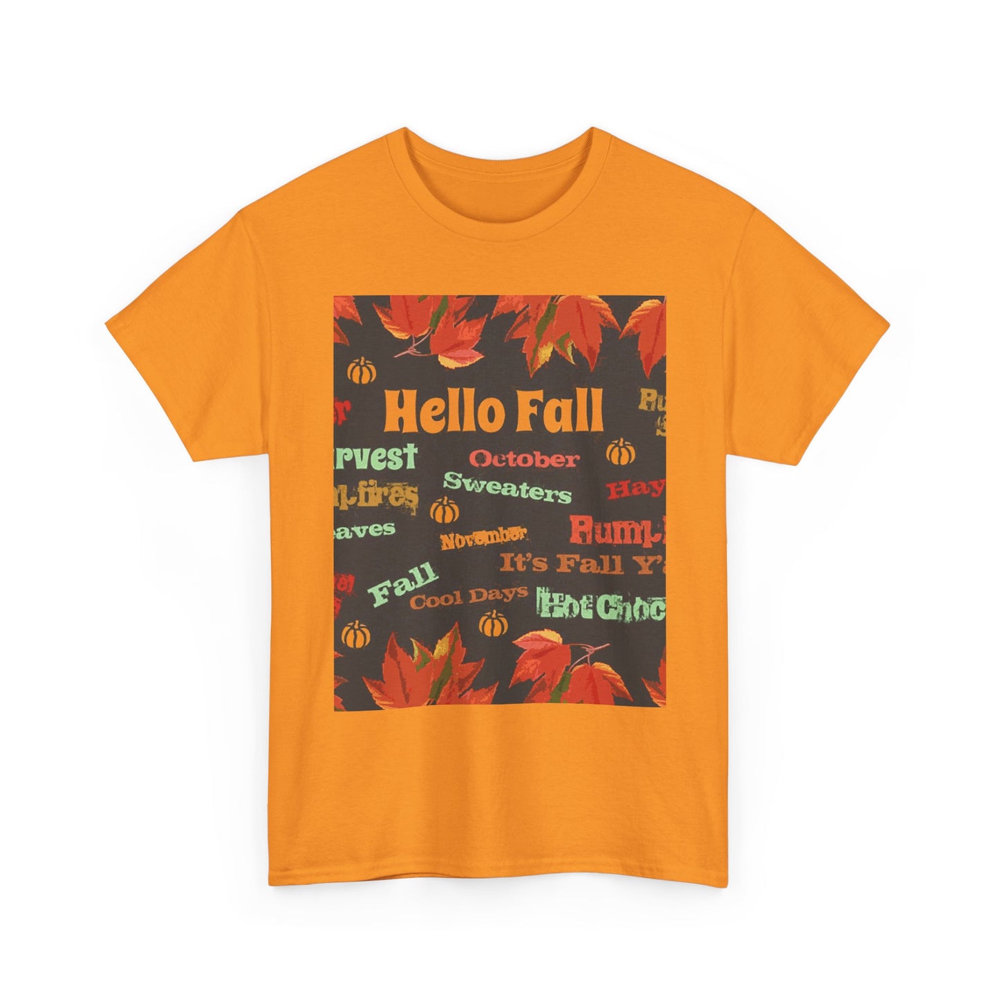 Hello Fall -Amazing Unisex Heavy Cotton Short Sleeve Tee Shirts!