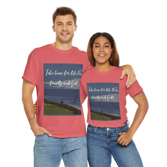 Take time for life- Amazing Unisex Heavy Cotton Short Sleeve Tee Shirts!