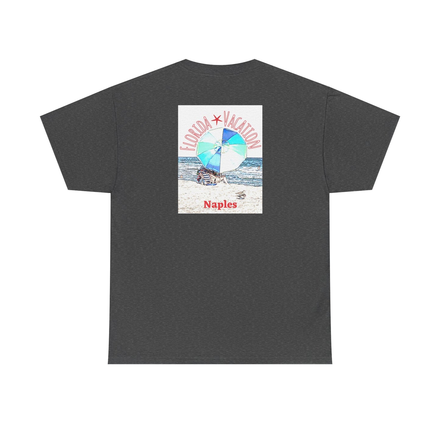 Florida Vacation Naples -Amazing Unisex Heavy Cotton Short Sleeve Tee Shirts!