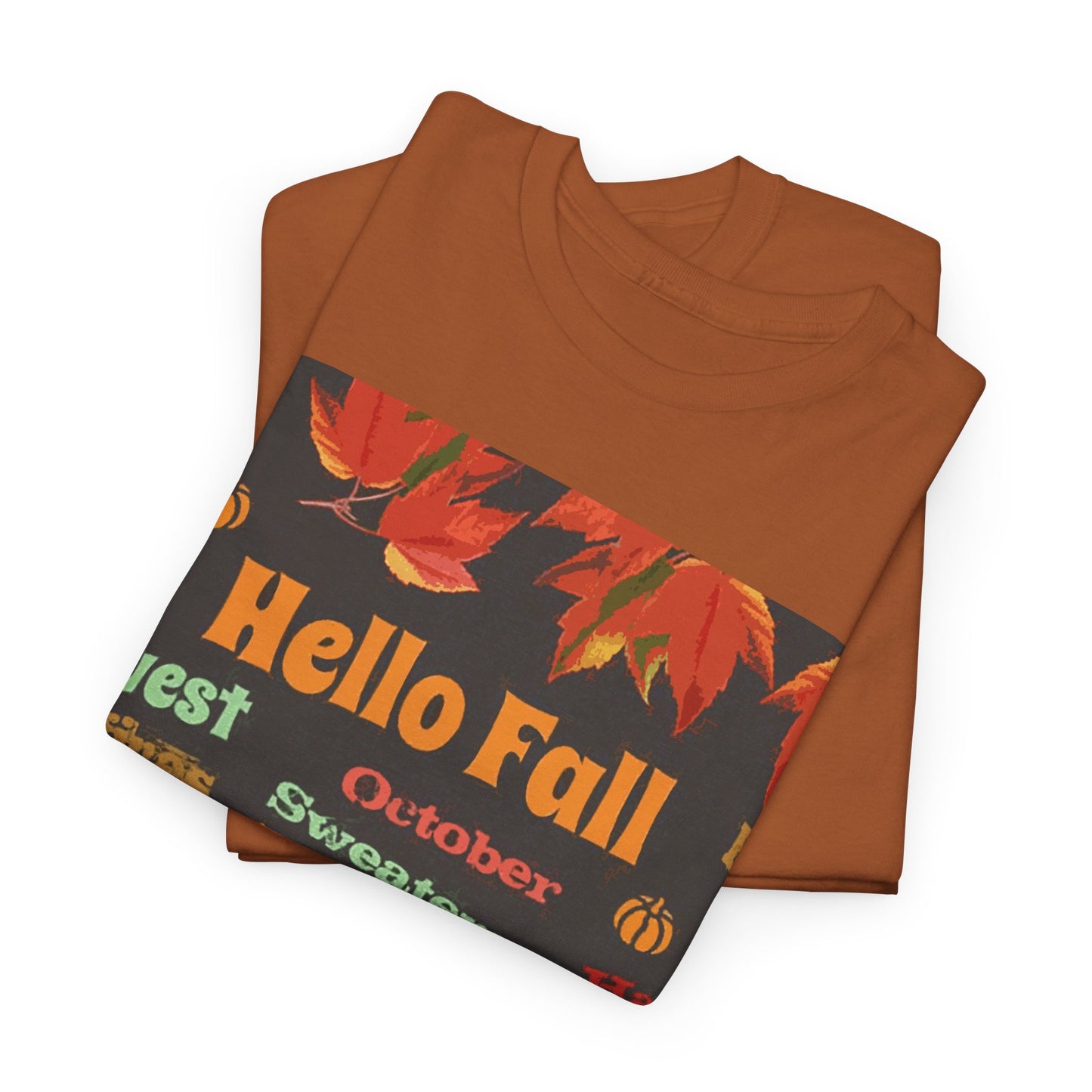 Hello Fall -Amazing Unisex Heavy Cotton Short Sleeve Tee Shirts!
